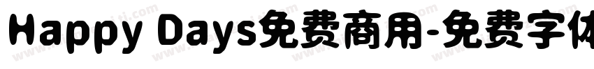 Happy Days免费商用字体转换